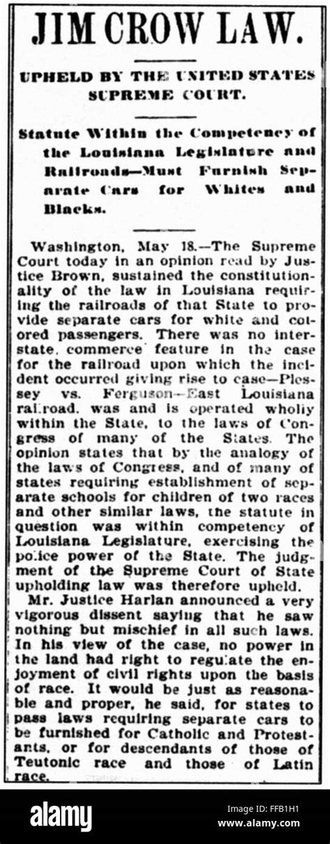 PLESSY V. FERGUSON, 1896. /nA newspaper article announcing the verdict ...