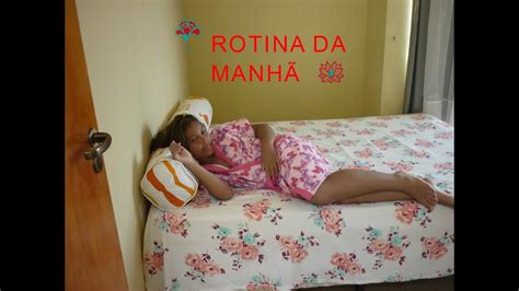 ROTINA DA MANHÃ - YouTube