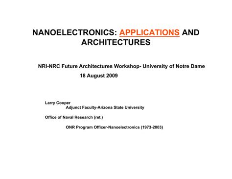 NANOELECTRONICS: APPLICATIONS AND ARCHITECTURES