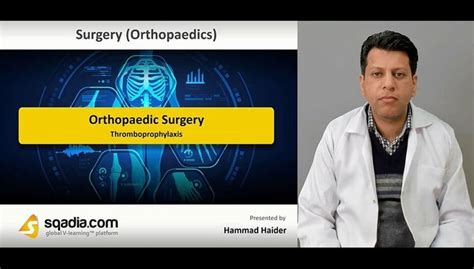 Orthopaedic Surgery - Thromboprophylaxis