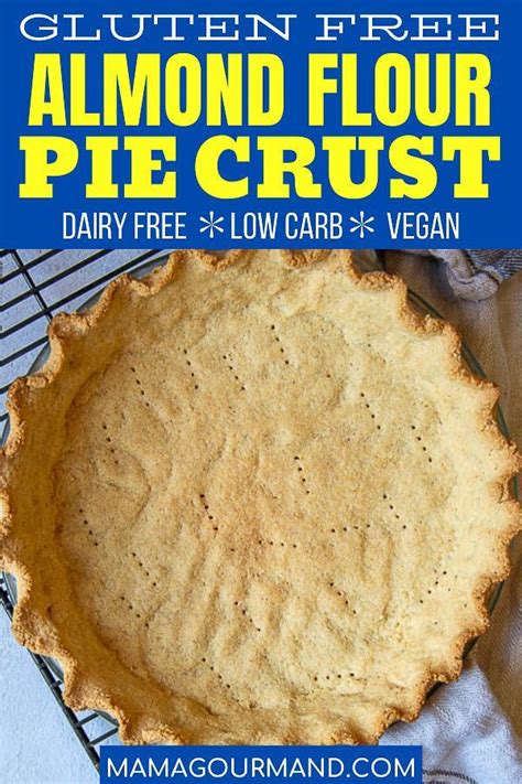 Almond Flour Pie Crust | Recipe | Almond flour pie crust, Recipes ...