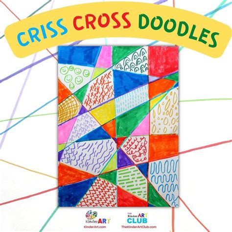 Criss Cross Doodles — KinderArt