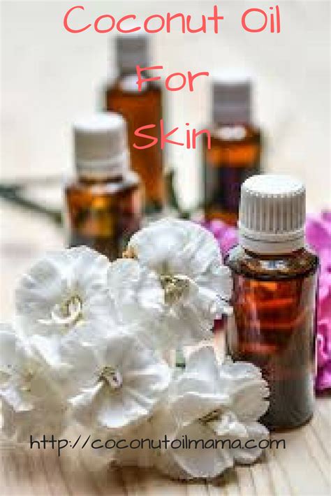 Coconut Oil For Skin