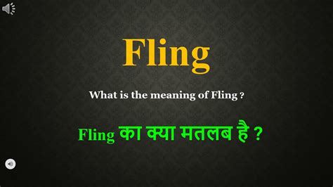 Fling meaning in Hindi | Fling ka kya matlab hota hai | daily use English words - YouTube