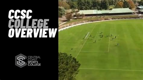 CCSC Central Coast Sports College Overview - YouTube