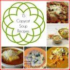 Second Chance To Dream - 15 Copycat Soup Recipes