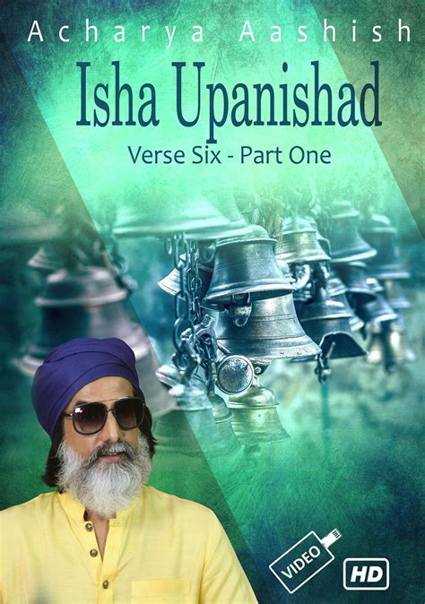 Isha Upanishad - Verse 6 - Part One (8 GB USB CARD-PEN DRIVE) ( DVD )- English: Buy Online at ...