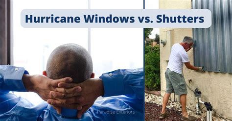 Hurricane Windows vs. Hurricane Shutters - Paradise Exteriors, LLC