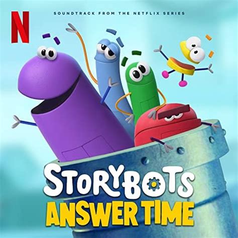 Play StoryBots: Answer Time (Soundtrack from the Netflix Series) by ...