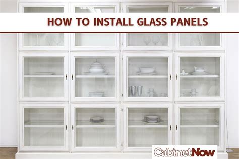 How To Install Glass Panels - Cabinet Now