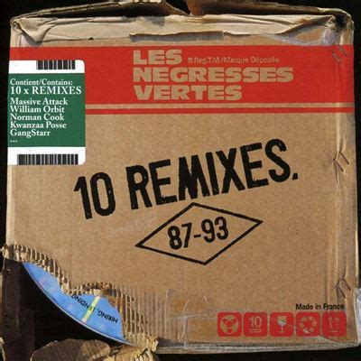 10 Remixes - Les Négresses Vertes - CD album - Achat & prix | fnac