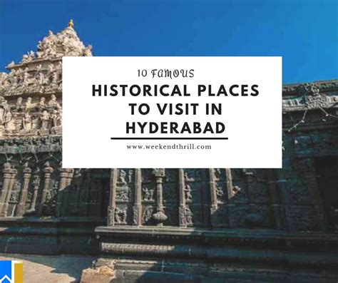 10 Famous Historical Places to Visit in Hyderabad - Weekend Thrill