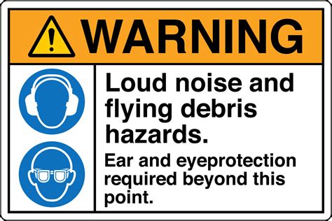 Safety Sign Marking Label Symbol Pictogram Standards Warning Loud noise and flying debris ...