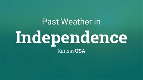 Past Weather in Independence, Kansas, USA — Yesterday or Further Back