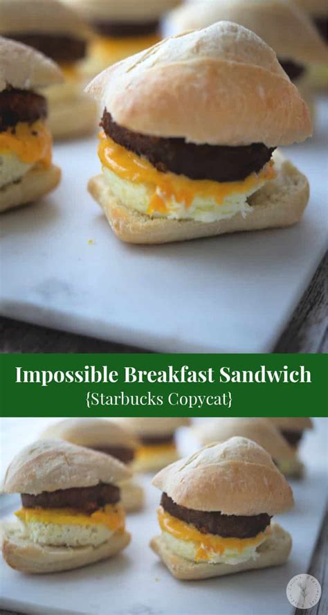 Impossible Breakfast Sandwich (Starbucks Copycat)