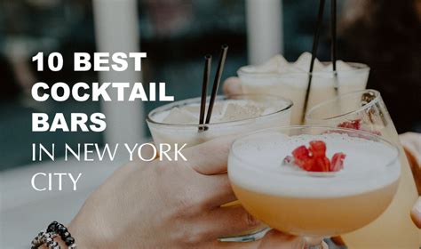 The 10 Best Cocktail Bars in NYC | Zocha Group Blog