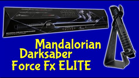 "Guía detallada del Sable Oscuro Mandaloriano the Black Series Force Fx Elite Star Wars en ...