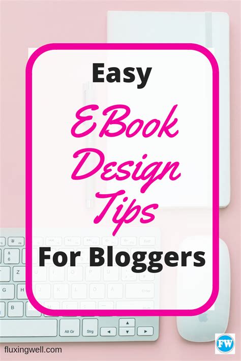 Easy eBook Design Tips for Bloggers - Fluxing Well