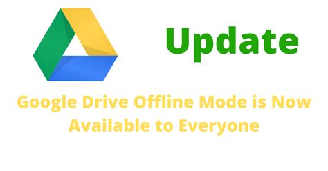 Google Drive Offline Mode is Now Available to Everyone | Google drive ...