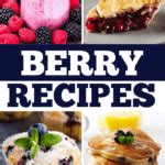 25 Best Fresh Berry Recipes for Summer - Insanely Good