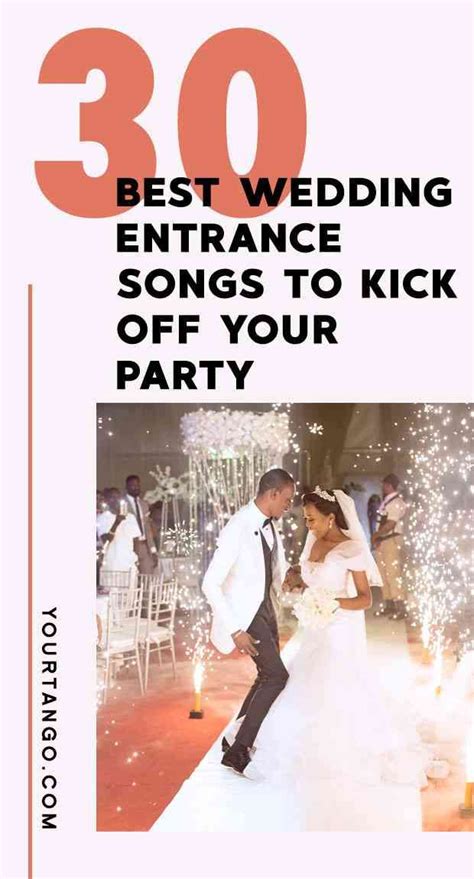 30 Best Wedding Entrance Songs To Kick Off Your Reception Party ...