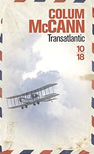 COLUM MCCANN TRANSATLANTIC PDF