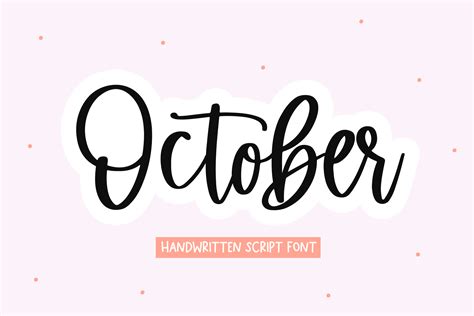 October - Handwritten Script Font By KA Designs | TheHungryJPEG