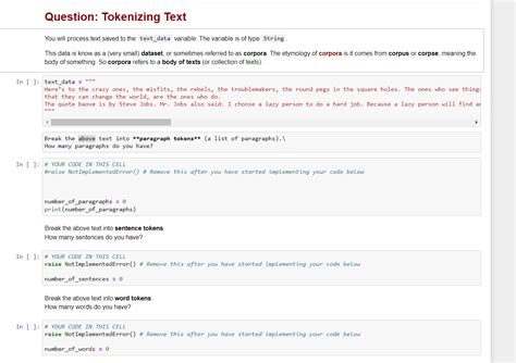 [Solved]: Question: Tokenizing Text You will process text