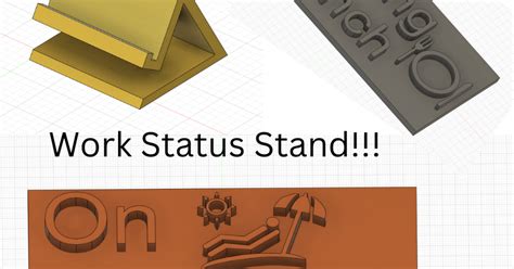 Work Status Stand by HarryBOB | Download free STL model | Printables.com