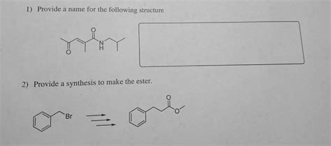 Solved Organic Chemistry ester synthesis problem (photo | Chegg.com