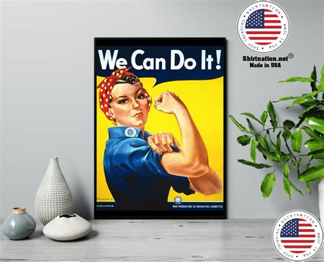 Rosie the Riveter we can do it poster • Shirtnation - Shop trending t ...