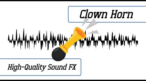 Clown Horn Sound Effect | High-Quality Sound FX - YouTube