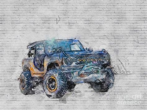 Ford Bronco Badlands Sasquatch Offroad 2021 Cars Suvs American Mixed Media by Ashtyn Treutel ...