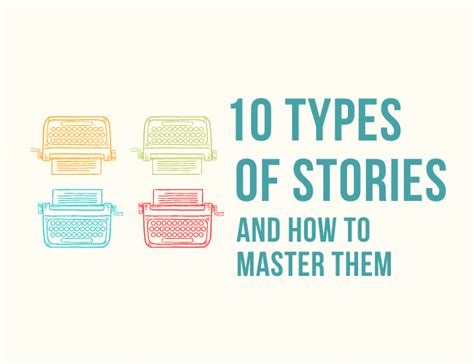 The 9 Types of Stories and How to Master Them