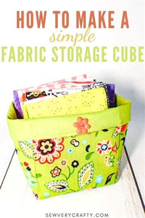 How to Make Fabric Storage Cubes - Sew Very Crafty