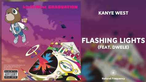 Kanye West - Flashing Lights ft. Dwele (432Hz) - YouTube