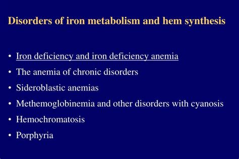 PPT - Disorders of iron metabolism and hem synthesis PowerPoint Presentation - ID:1279584