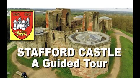 STAFFORD CASTLE - a Guided Tour - YouTube