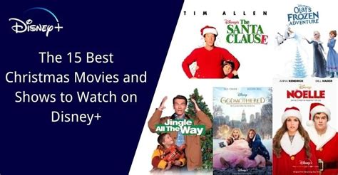 The 15 Best Disney Plus Christmas Movies and Shows to Watch | DispCam