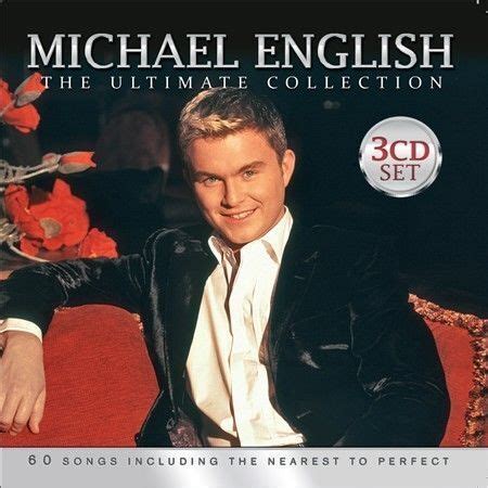 The Ultimate Collection by Michael English (Ireland) (CD, Oct-2012, 3 Discs, Rosette (UK)) for ...