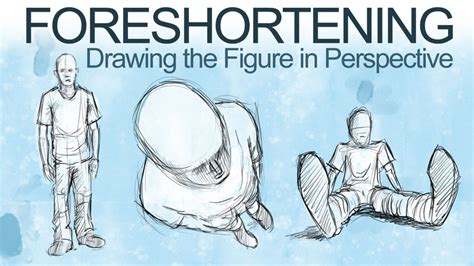 How to Draw a Figure in Perspective - Foreshortening