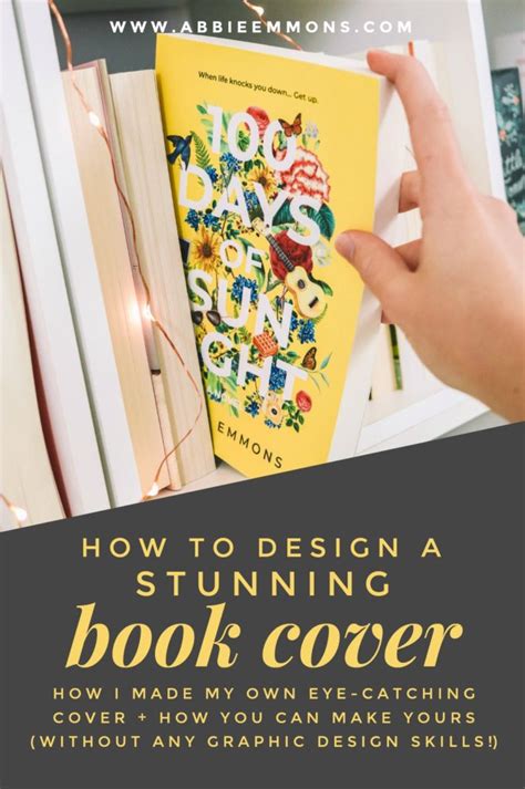 Abbie Emmons - How To Design A Stunning Book Cover (Without Any Graphic ...