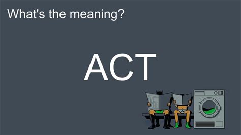 What's the meaning of "ACT", How to pronounce? #meaning #pronunciation #Dictionary - YouTube