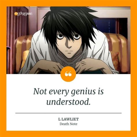 L Lawliet Quotes Monster Usually not quite a villain but they act antagonistically enough that ...