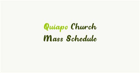 2024 Quiapo Church Mass Schedule