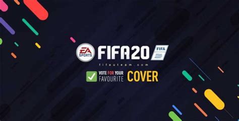 FIFA 20 Cover Star - Vote for Your Favourite Players