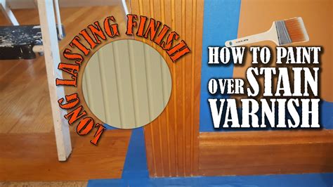How to paint over stained / varnish wood without sanding - YouTube