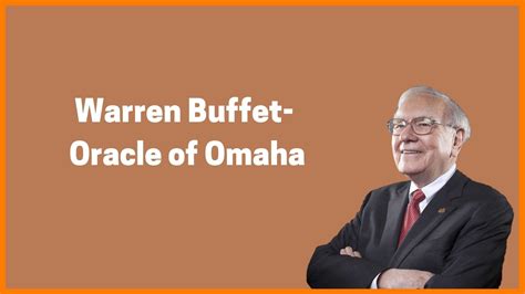 Edward Warren Buffet- The Oracle of Omaha