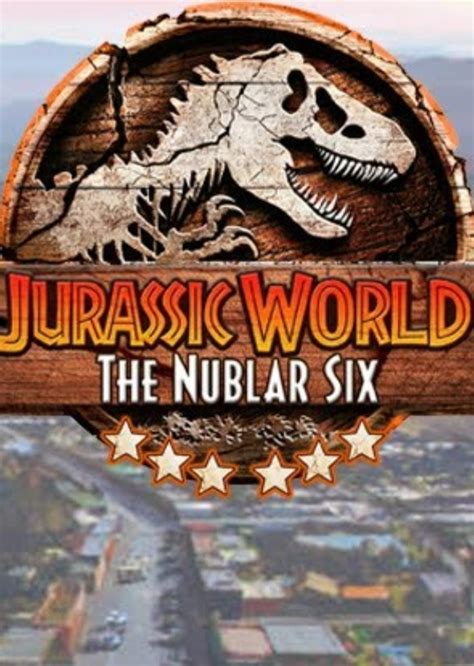 Jurassic World: The Nublar Six Fan Casting on myCast