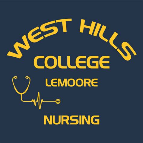 West Hills College Lemoore Nursing Program Custom Ink Fundraising